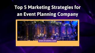 Marketing Strategies for Event Planning Company