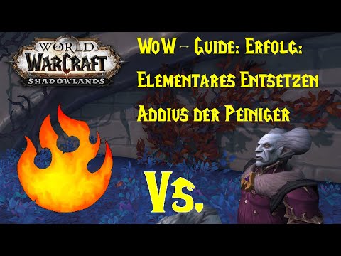 WoW-Guide: Erfolg: Elementares Entsetzen - Addius der Peiniger