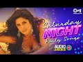 Saturday Night Party Songs Bollywood Best Party Hits Playlist Dance Song Hindi Songs