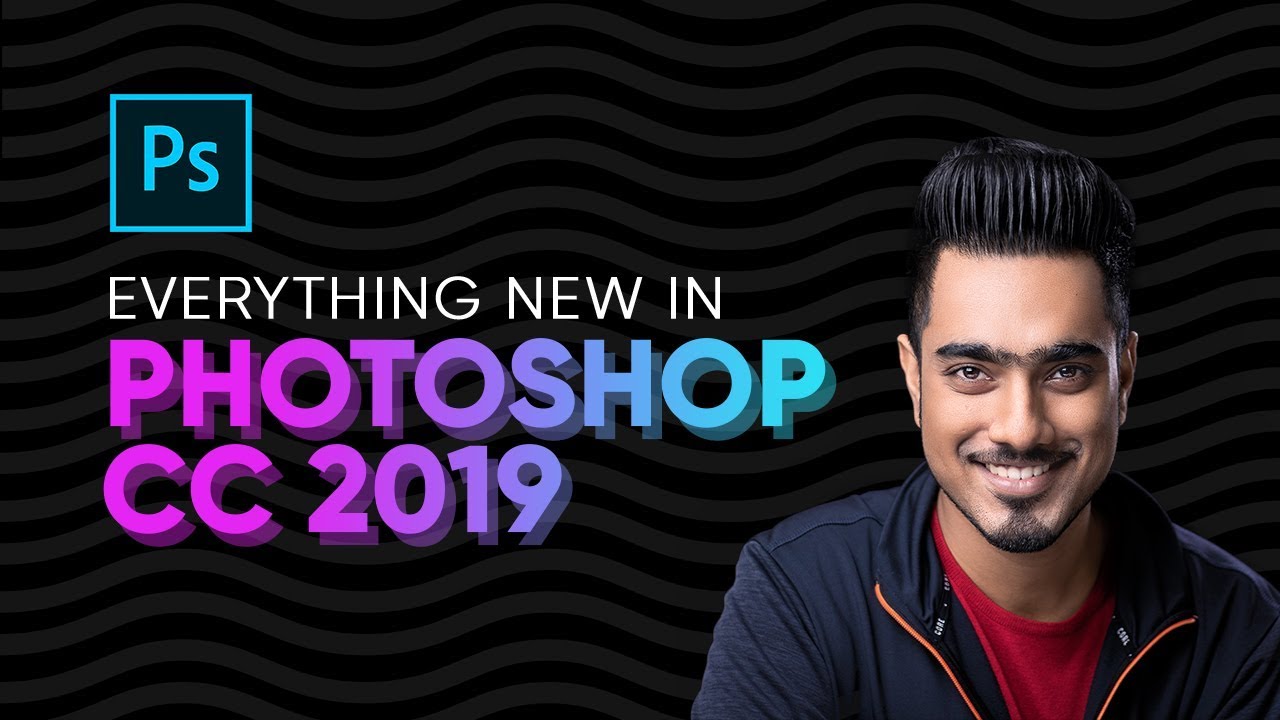 Top 20 NEW Features of Adobe Photoshop CC 2019
