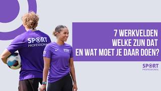 In deze 7 werkvelden kun jij aan de slag als Sportprofessional