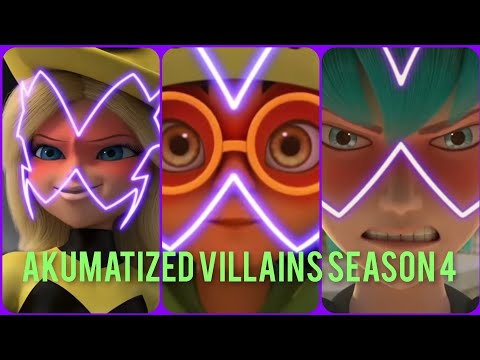All Akumatized Villains | Miraculous Ladybug Season 4