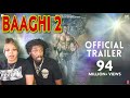 BAAGHI 2 | Tiger Shroff | Disha Patani | Trailer Reaction #BAAGHI2 #Trailer