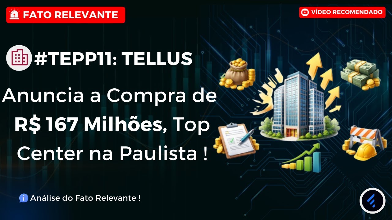 TEPP11 Adquire Edifício Top Center: Análise Estratégica na Avenida Paulista