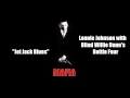 Mafia - Jet Black Blues - Lonnie Johnson and Blind Willie Dunn