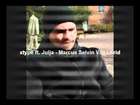 xtype ft julja - Marcus Selvin Vila i Frid