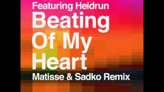 M-3ox feat. Heidrun - Beating Of My Heart (Matisse & Sadko Remix)