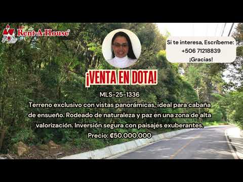 Venta Dota: Refugio de Montaña de 1,807 m2 con Vistas Panorámicas