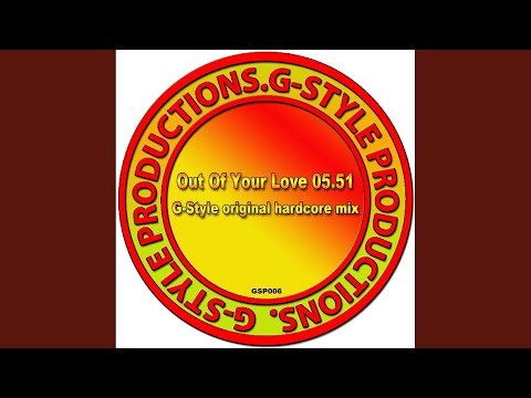 Out Of Your Love (Original Mix)