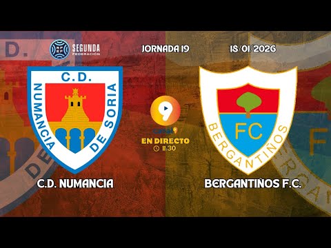 🔴 C.D. NUMANCIA vs BERGANTIÑOS F.C. | JORNADA 19 | TEMPORADA 25-26 | SEGUNDA FEDERACIÓN