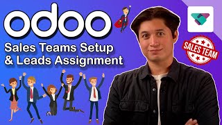 Sales Teams Setup & Leads Assignment | Odoo CRM