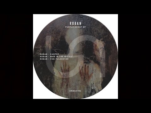 Roban - Von Puleshtar [INMU009]