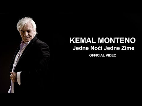 Kemal Monteno - Jedne noći jedne zime  (Official Video) HD