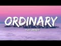 Alex Warren Ordinary Lyrics 5 HOUR