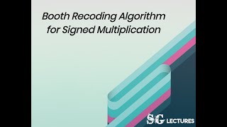 Booth Recoding Algorithm for Multiplication of Signed Numbers  in Tamil | Integer Arithmetic