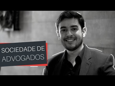 SOCIEDADE DE ADVOGADOS, vantagens e desvantagens. | Eu Advogado | Parte 5 de 100