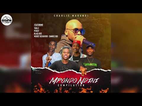 Charlie Magandi Ft Worst Behaviour-Mpondo Ndini