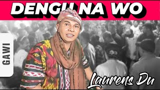 Download lagu GAWI // DENGU NA WO - LAURENS DU // LAGU DAERAH ENDE LIO TERBARU 2025 mp3