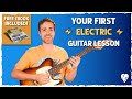 Your First Electric Guitar Lesson Beginner S Guide To Riffs Rhythm And Melodies