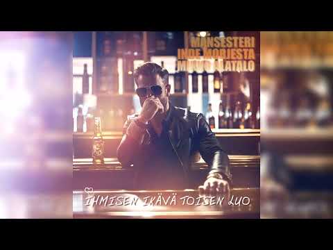 Mansesteri X Inde Morjesta - Ihmisen ikävä toisen luo feat. Mikko Alatalo