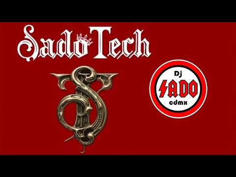 Dj Sado - SadoTech - Mix