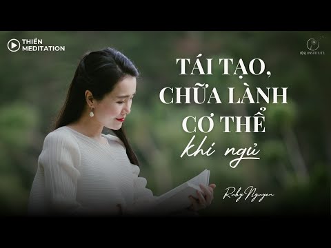 Những lời khẳng định giúp bạn Tự Chữa Lành trong giấc ngủ | Thiền an nhiên | Ruby Nguyen
