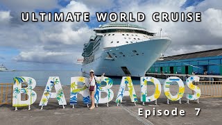 🌴 Barbados Adventure: Ultimate World Cruise Ep.7 | BZ Travel