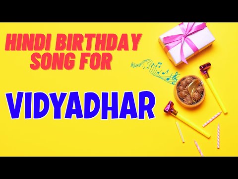 Happy Birthday Vidyadhar Song | Birthday Song for Vidyadhar | Vidyadhar Happy Birthday Song