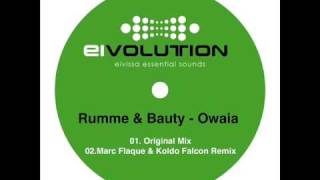 Rumme And Bauty - Owaia (Original Mix)