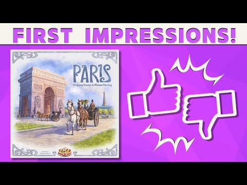 Paris - Board Game First Impressions!