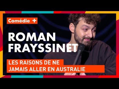 Roman Frayssinet : Paris VS Australie - "Alors" sur Comédie+