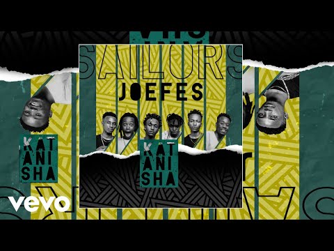 Sailors, Joefes - Katanisha (Official Audio)
