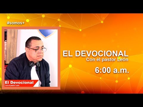 EL DEVOCIONAL CON EL PASTOR LEON - 29/05/20