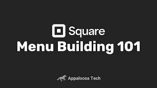 Square Menu Building 101 | How to Create & Organize Menus in Square Dashboard