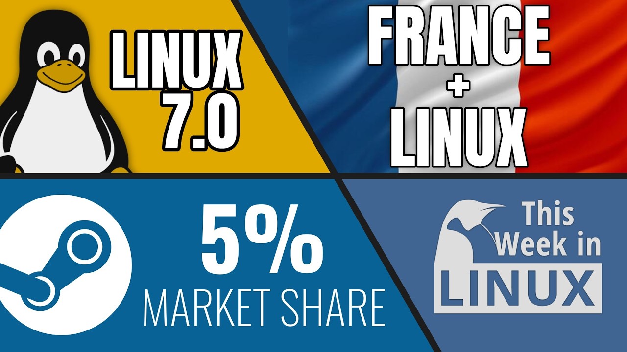 Linux 7.0, France switches to Linux, 5% on Steam, Bazzite, Anthropic AI, & more Linux news