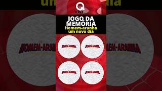 JOGO DA MEMÓRIA 🕷 HOMEM-ARANHA UM NOVO DIA 🕸 O QUIZ BRASIL ✅ #shorts 🧑🏻 @oquizbr