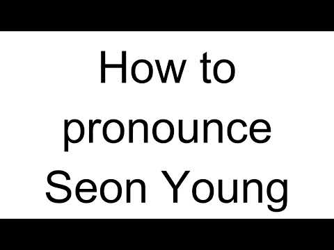 How to Pronounce Seon Young (Korean)