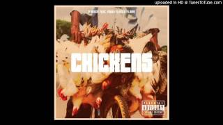 P. Reign - Chickens Feat. Waka Flocka