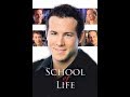 School Of Life 2005 Review