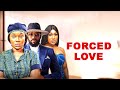 FORCED LOVE 2-{FULL MOVIE} ONYII ALEX, FREDERICK LEONARD, EBUBE NWAGBO latest 2024 nigerian movies