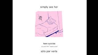 Teen Suicide - Worthless(Sub. Español)