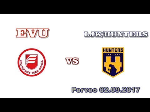 EVUPiTa vs  Ljk/Hunters. 02.09.2017 Porvoo