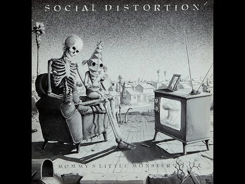 Social Distortion - Mommy's Little Monster full album 1983