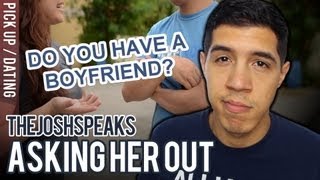 Download lagu How To Ask a Girl Out (If She Has a Boyfriend) mp3