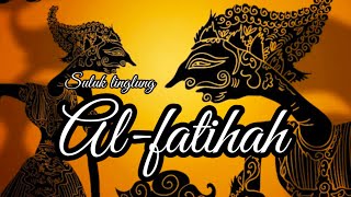 Download lagu TENTANG ALFATIHAH SULUK LINGLUNG MENURUT SUNAN KALIJAGA@saungmas81 mp3