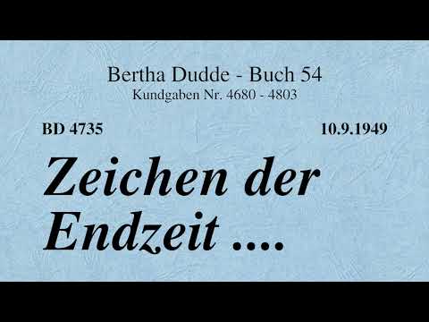 BD 4735 - ZEICHEN DER ENDZEIT ....