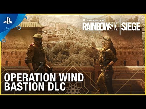 Rainbow Six Siege: Operation Wind Bastion – DLC Trailer | PS4