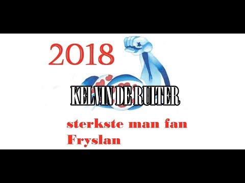 Kelvin de Ruiter winner Friesland Strongest man 2018 (4th time).