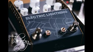 Video thumbnail for ThorpyFx ELECTRIC LIGHTNING - Chris Buck signature Valve pedal and Boost by ThorpyFx