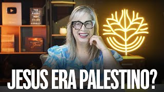 Jesus era um palestino?